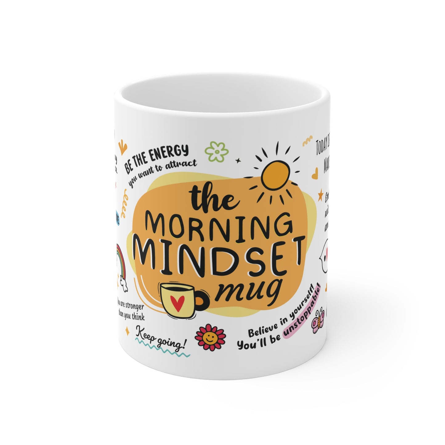 Your Morning Mindset Mug