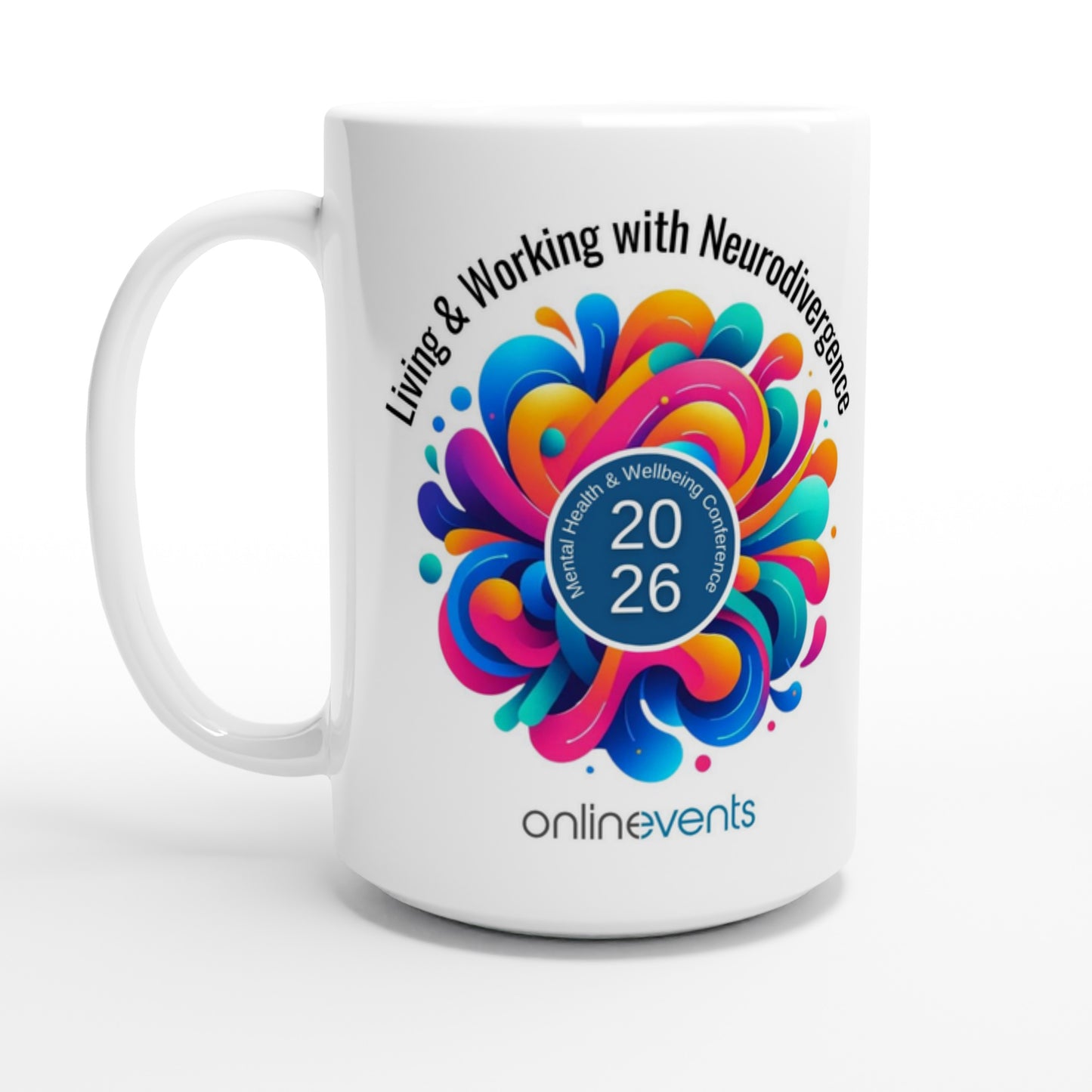 Living & Working with Neurodivergence 2026 Mug – Free UK Delivery